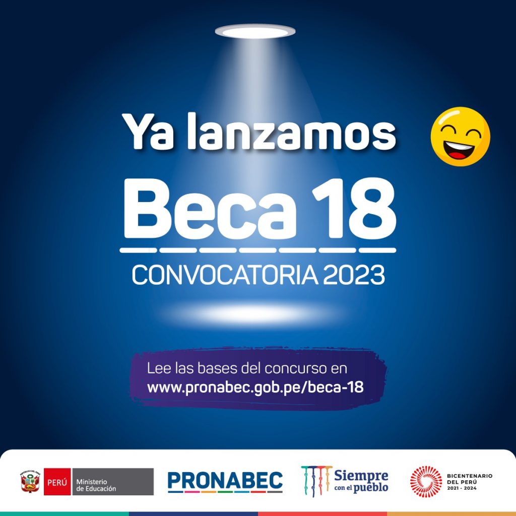 BECA 18 PRONABEC PROGRAMA NACIONAL DE BECAS Y CRÉDITO EDUCATIVO