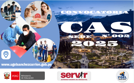 CONVOCATORIA AL PROCESO CAS SEDE N° 02-2025